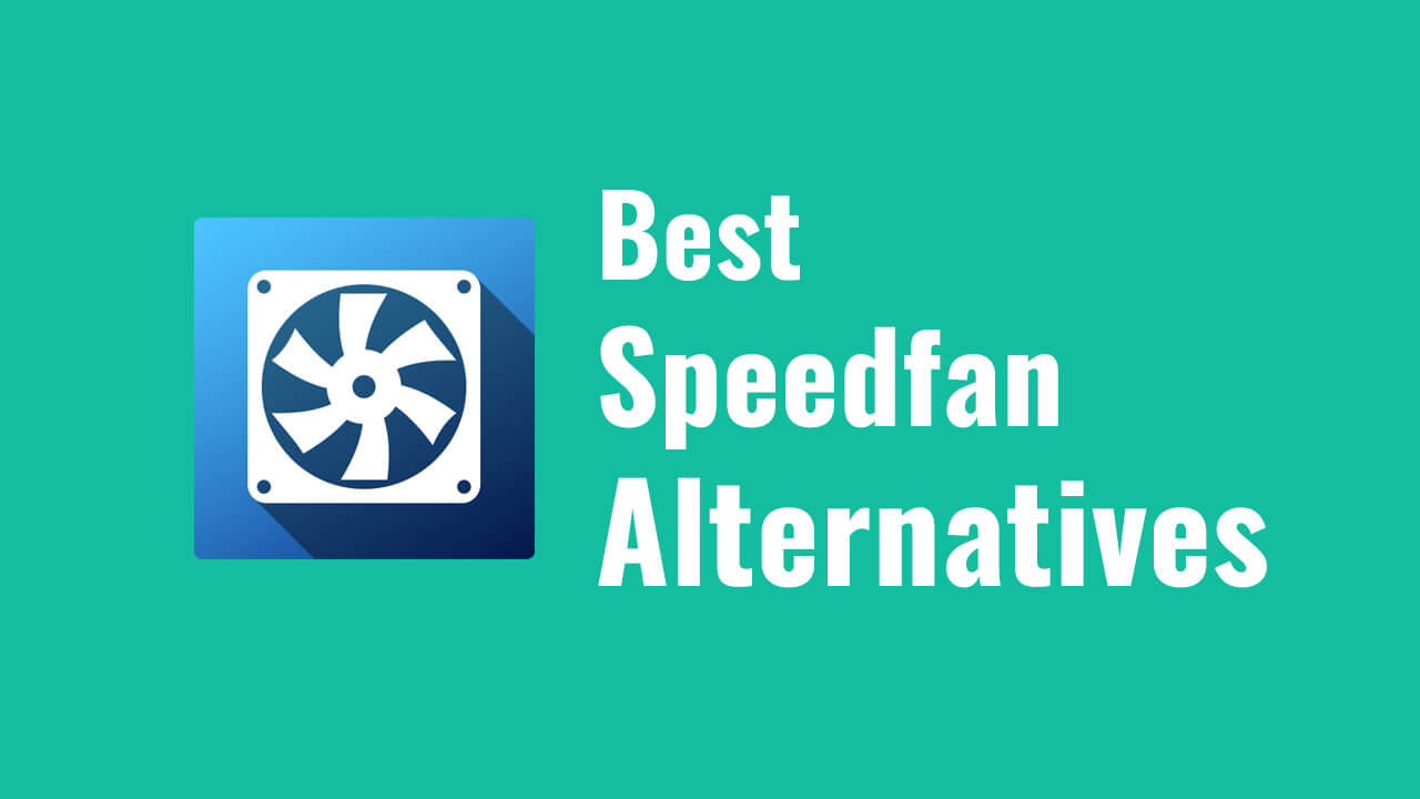Best speedfan alternatives